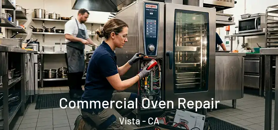 Commercial Oven Repair Vista - CA