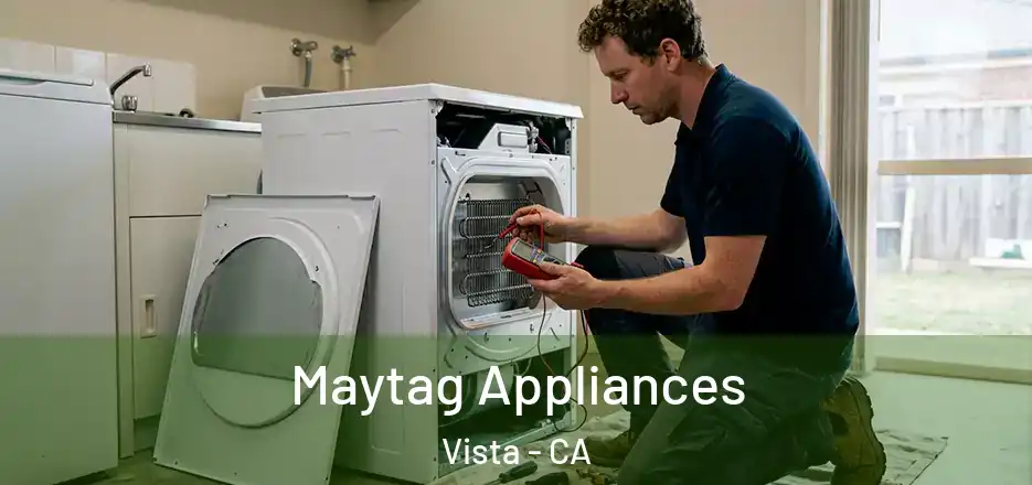 Maytag Appliances Vista - CA