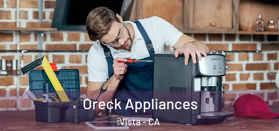Oreck Appliances Vista - CA